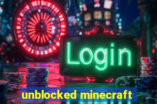 unblocked minecraft